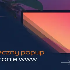 Skuteczny popup na stronie www. Dowiedz się, co to jest i jak go wykorzystać. Logo "Ten od Word Pressa".