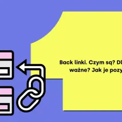 Grafika wyjaśnia, czym są backlinki, dlaczego są ważne i jak je pozyskać. Ikony stron internetowych połączone są ikoną łańcucha.