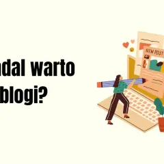 Ilustracja przedstawia kobietę piszącą na laptopie, symbolizującą prowadzenie bloga. Obok tekst: "Czy nadal warto pisać blogi?".