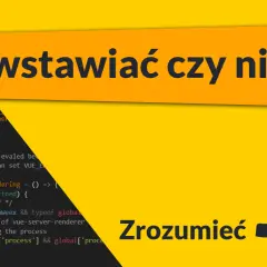 Co oznacza średnik w JS? Wstawiać czy nie? Zrozumieć JS.