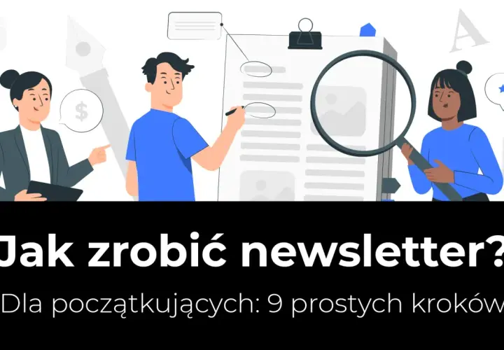 Ilustracja pokazuje, jak stworzyć newsletter. Ludzie analizują dokumenty, planują i oceniają, by skutecznie komunikować się z odbiorcami.