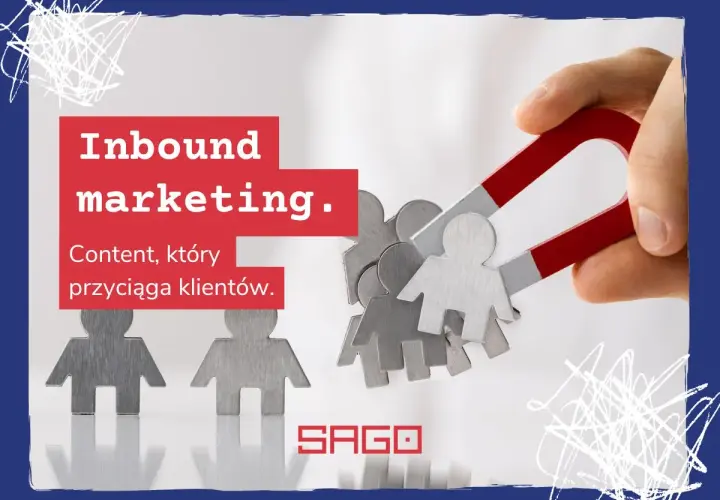 Inbound marketing przyciąga klientów jak magnes. Dwa magnesy przyciągają figurki ludzi. SAGO.