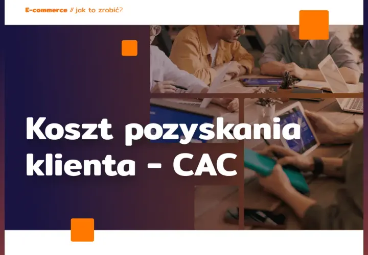 E-commerce: jak obniżyć koszt pozyskania klienta (CAC) dzięki efektywnemu marketingowi. Zespół pracuje nad strategią.