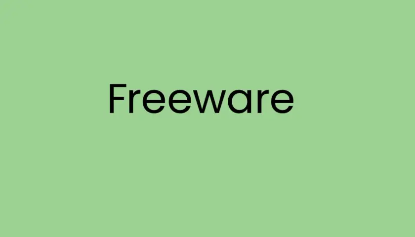 Jasnozielone tło z napisem "Freeware". Dowiedz się, co to freeware i jak z niego korzystać.