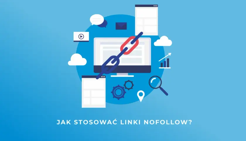 Grafika przedstawia komputer z ikonami symbolizującymi SEO i linkowanie. Pytanie brzmi: "Jak stosować linki nofollow?".