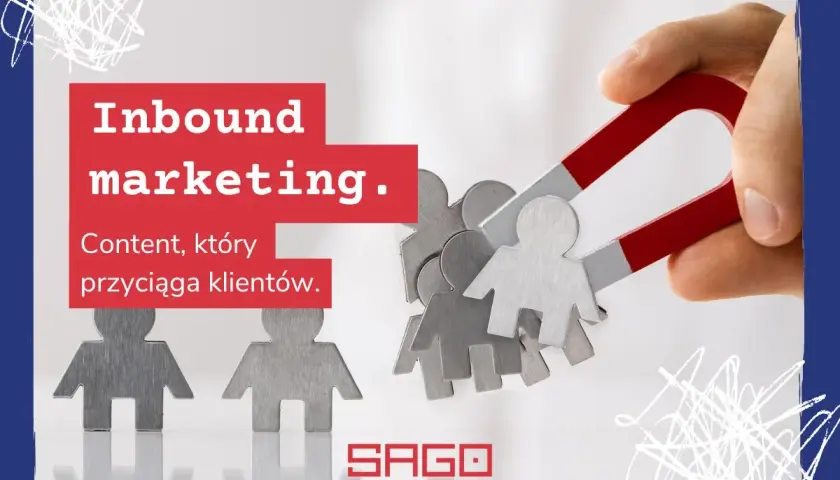 Inbound marketing przyciąga klientów jak magnes. Dwa magnesy przyciągają figurki ludzi. SAGO.