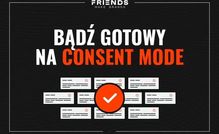 Consent Mode v2 - Jak odzyskać dane i uniknąć kar?