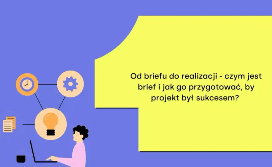 Brief - co to jest? Klucz do udanych projektów - poradnik