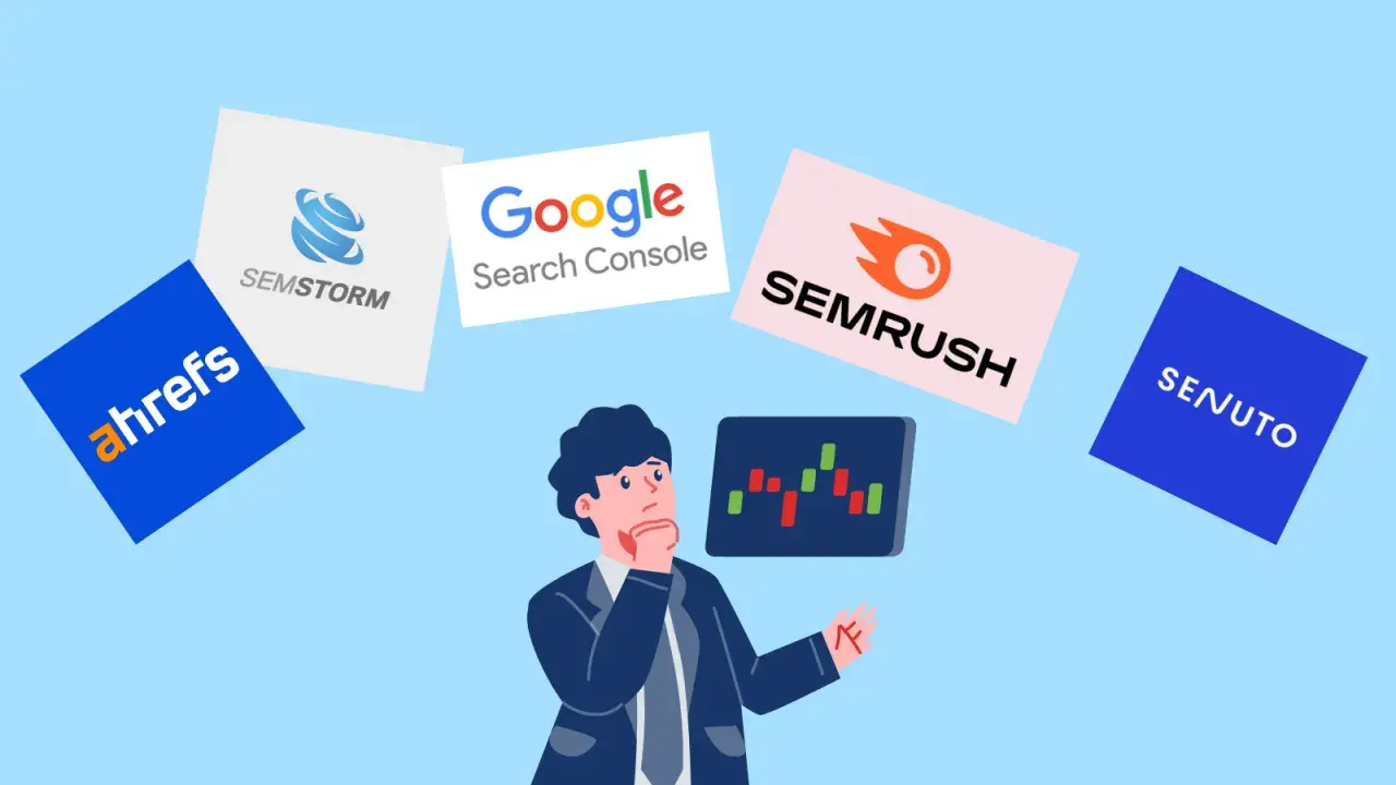 Zastanawiasz się nad wyborem najlepszych narzędzi SEO? Ahrefs, Semstorm, Google Search Console, Semrush i Senuto – które wybrać?