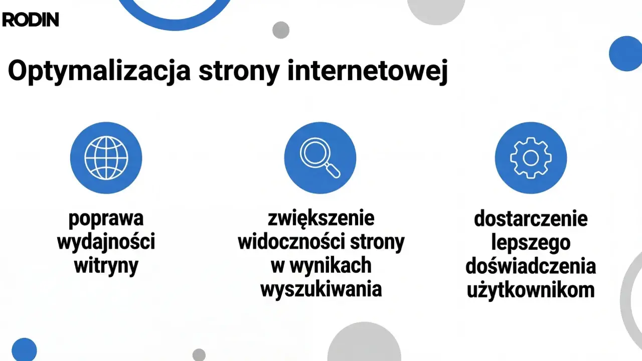 Optymalizacja co to znaczy? Poprawa wydajności, widoczności w wyszukiwarkach i lepsze doświadczenie użytkownika.